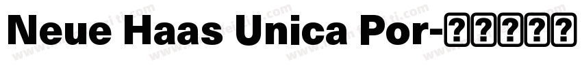 Neue Haas Unica Por字体转换
